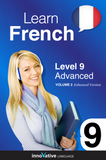 Innovative Language Learning, LLC - Learn French - level 9_ advanced French_ Volume 2_ Lessons 1-25-Innovative Language Learning, LLC (2011)