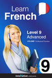 Innovative Language Learning, LLC - Learn French - level 9_ advanced French_ Volume 1 (2011, Innovative Language Learning, LLC)