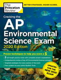 Cracking the AP Environmental Science Exam, 2020 Edition: Practice Tests & Prep for the NEW 2020 Exam